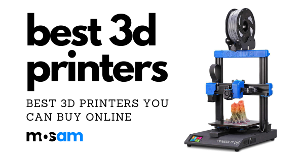 8 Best 3D Printers you can Buy Online