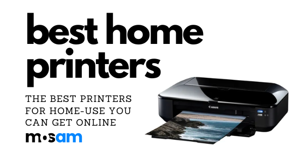 7 Best Printers for Home Use in 2023