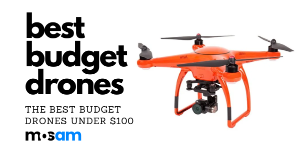 10 Best Drones Under $100 in 2023 (Best Budget Drones)