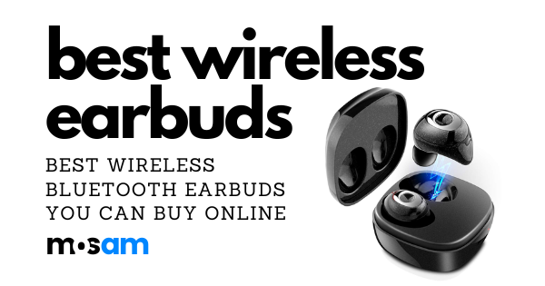 The 6 Best Wireless Bluetooth Earbuds in 2023