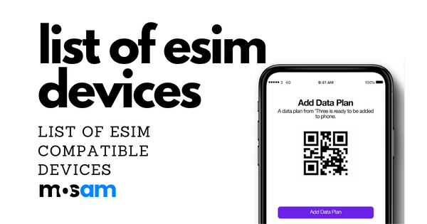 The Ultimate List of eSIM Phones: Stay Connected Anywhere with Updated 2023 eSIM Compatible Devices